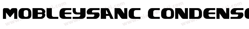 mobleysanc condensed字体转换